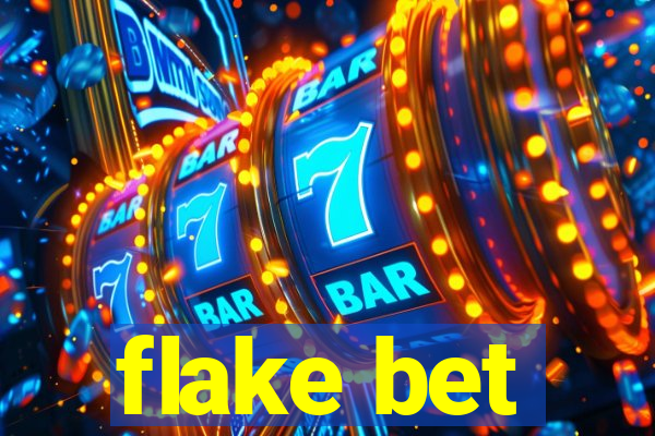 flake bet